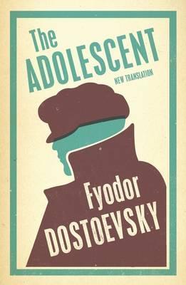 The Adolescent: New Translation By:Dostoevsky, Fyodor Eur:12,99 Ден2:299