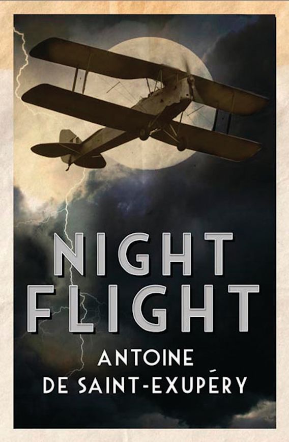 Night flight By:Antoine de Saint-Exupery Eur:12,99 Ден2:299