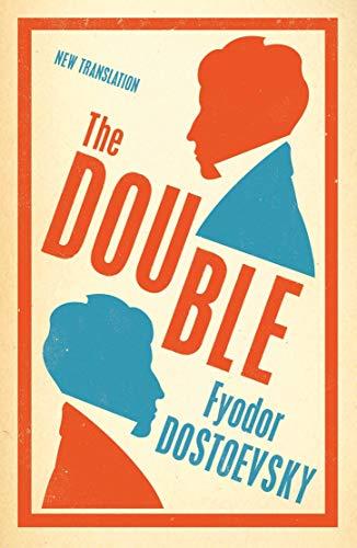 The Double: New Translation By:Dostoevsky, Fyodor Eur:3.24 Ден2:299