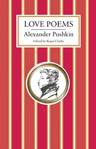 Love Poems By:Pushkin, Alexander Eur:3,24 Ден2:299