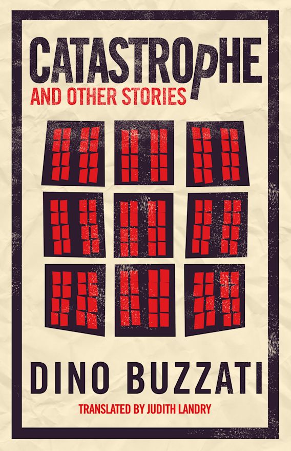Catastrophe and other stories By:Dino Buzzati, 1906-1972, Eur:3.24 Ден2:299