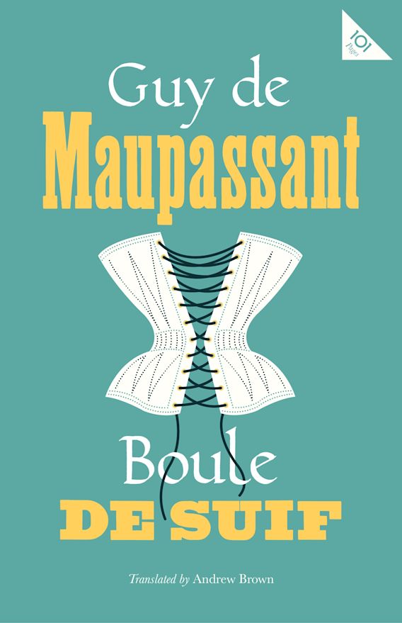 Boule de Suif and other stories By:Guy de Maupassant, 1850-1893, Eur:4,86 Ден2:299