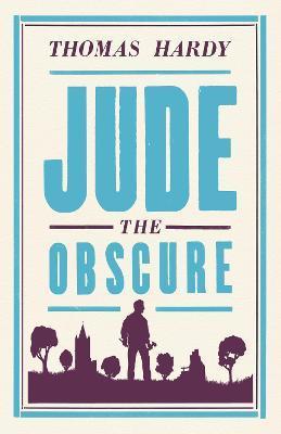 Jude the Obscure : Annotated Edition (Alma Classics Evergreens) By:Hardy, Thomas Eur:14,62 Ден2:299