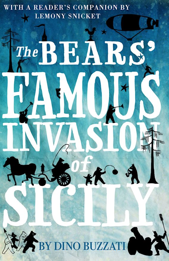 The bears' famous invasion of Sicily By:Dino Buzzati, 1906-1972, author, Eur:11.37 Ден2:299