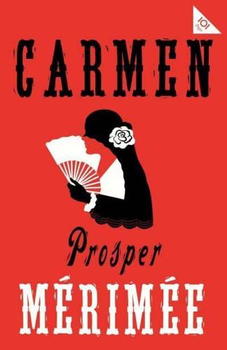 Carmen - Alma Classics 101 Pages By:(translator), Andrew Brown Eur:22,75 Ден1:499