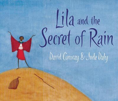 Lila and the Secret of Rain By:Conway, David Eur:14,62 Ден2:599