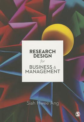 Research Design for Business & Management By:Ang, Siah Hwee Eur:43,89 Ден1:2499