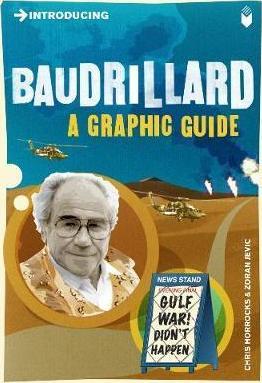 Introducing Baudrillard : A Graphic Guide By:Horrocks, Chris Eur:55,27 Ден2:599