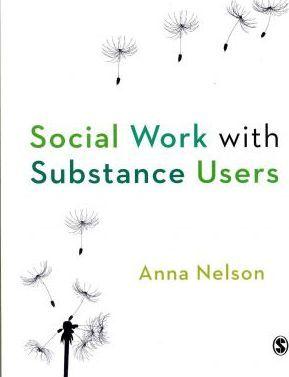 Social Work with Substance Users By:Nelson, Anna Eur:24,37 Ден2:2699