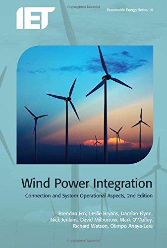 Wind Power Integration : Connection and system operational aspects By:Fox, Brendan Eur:113,80 Ден2:6599