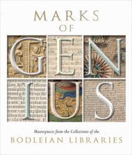 Marks of Genius: Masterpieces from the Collections of the Bodleian Libraries By:Hebron, Stephen Eur:14,62 Ден1:1799