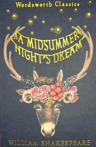 A Midsummer Night's Dream By:Shakespeare, William Eur:3,24 Ден2:199