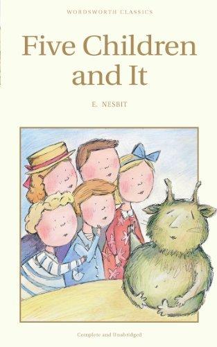Five Children and It By:Nesbit, Edith Eur:3,24 Ден2:199
