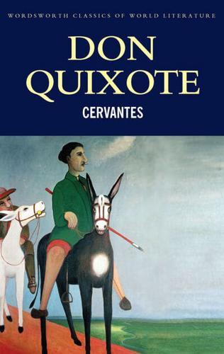 Don Quixote - Classics of World Literature By:editor), Tom Griffith (series Eur:3,24 Ден2:299