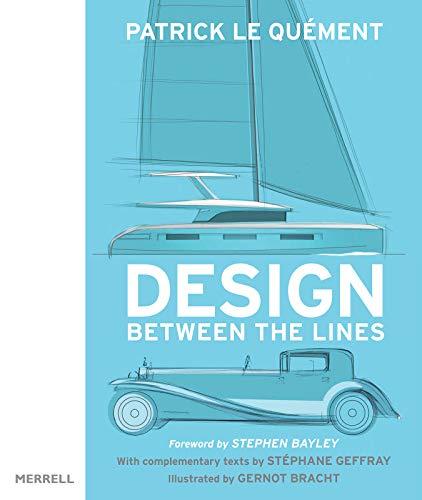 Design Between the Lines By:Quement, Patrick Le Eur:87.79 Ден2:2599