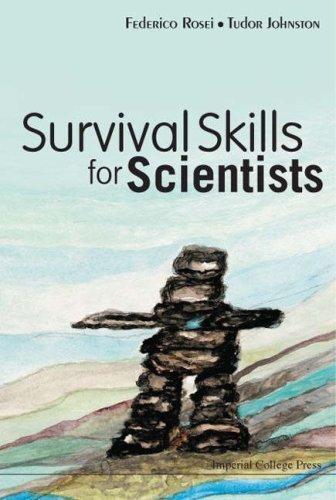 Survival Skills For Scientists By:Rosei, Federico Eur:24,37 Ден2:2299