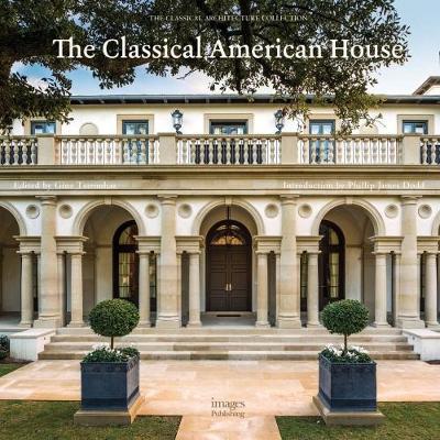 The Classical American House By:Dodd, Phillip James Eur:40.63 Ден2:5199