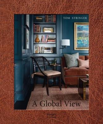 An Adventurous Life: Global Interiors by Tom Stringer By:Stringer, Tom Eur:55,27  Ден3:3399