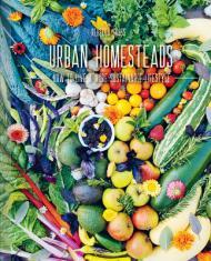 Urban Homesteads: How to Live a More Sustainable Lifestyle By:Gross, Rebecca Eur:26 Ден2:2099