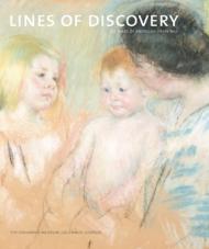 Lines of Discovery: 225 Years of American Drawings: The Columbus Museum By:Butler, Charles Thomas Eur:12,99 Ден2:2999