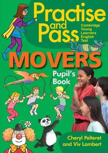 PRACTISE & PASS MOVERS PUPILS BOOK By:Lambert, VIV Eur:11,37 Ден2:799