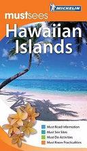 Must Sees Hawaiian Islands Michelin By:Bair, Diane Eur:4,88  Ден3:300