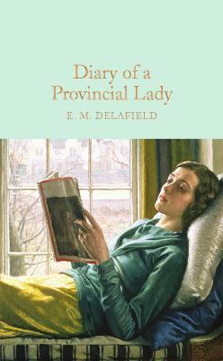 Diary of a Provincial Lady By:Delafield, E. M. Eur:4.86 Ден2:799