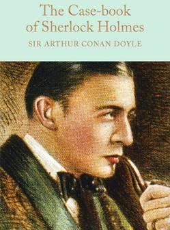 The Case-Book of Sherlock Holmes By:Doyle, Arthur Conan Eur:4,86 Ден2:799