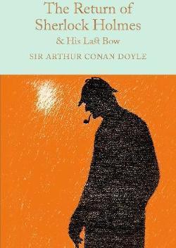 The Return of Sherlock Holmes & His Last Bow By:Doyle, Arthur Conan Eur:4,86 Ден2:799
