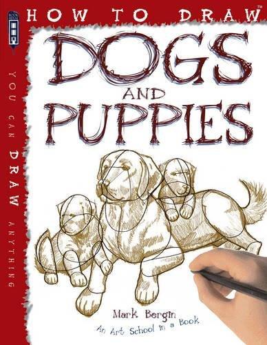 How To Draw Dogs And Puppies By:Bergin, Mark Eur:17.87 Ден2:499