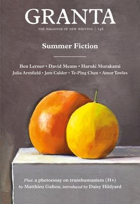Granta 148 : Summer Fiction By:Rausing, Sigrid Eur:12,99 Ден2:999