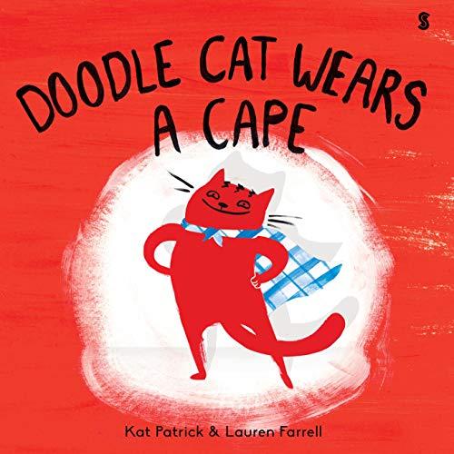 Doodle Cat Wears A Cape By:Patrick, Kat Eur:6,49 Ден2:799