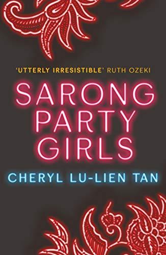 Sarong Party Girls By:Tan, Cheryl Lu-Lien Eur:19.50 Ден2:599