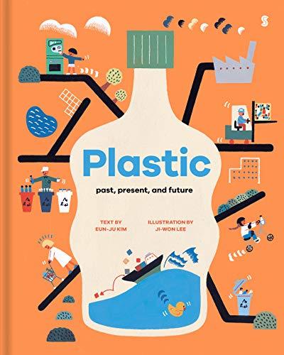 Plastic : past, present, and future By:Kim, Eun-Ju Eur:16,24 Ден2:899