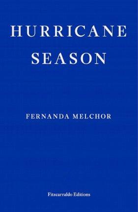 Hurricane Season By:Melchor, Fernanda Eur:11,37 Ден2:899
