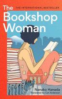 The Bookshop Woman By:Hanada, Nanako Eur:17,87 Ден2:1099