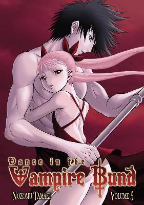 Dance in the Vampire Bund Vol. 5 By:Tamaki, Nozomu Eur:8,11 Ден2:599