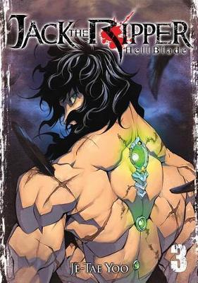 Jack the Ripper: Hell Blade Vol. 3 By:Yoo, Je-Tae Eur:81,28 Ден2:699