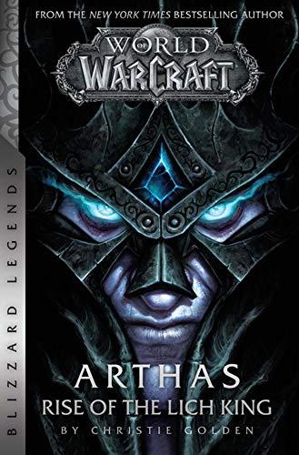 World of Warcraft: Arthas: Rise of the Lich King : Blizzard Legends By:Golden, Christie Eur:35,76 Ден1:799
