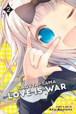 Kaguya-sama: Love Is War, Vol. 2 By:Akasaka, Aka Eur:14.62 Ден2:599