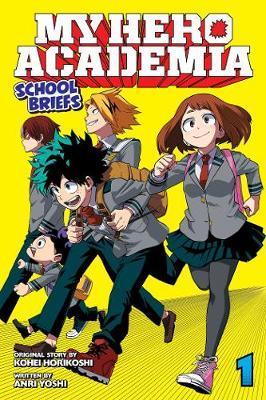 My Hero Academia: School Briefs, Vol. 1 : Parents' Day By:Yoshi, Anri Eur:11.37 Ден2:599