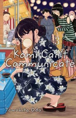 Komi Can't Communicate, Vol. 3 By:Oda, Tomohito Eur:73.15 Ден2:599