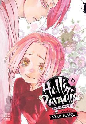 Hell's Paradise: Jigokuraku, Vol. 6 By:Kaku, Yuji Eur:12,99 Ден2:799
