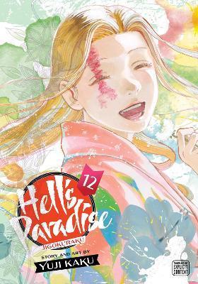 Hell's Paradise: Jigokuraku, Vol. 12 By:Kaku, Yuji Eur:12,99 Ден2:799