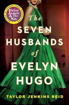 The Seven Husbands of Evelyn Hugo : Tiktok made me buy it! By:Reid, Taylor Jenkins Eur:11,37 Ден1:899