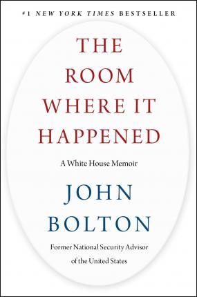 The Room Where It Happened : A White House Memoir By:Bolton, John Eur:17,87 Ден2:1699
