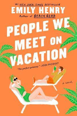 People We Meet on Vacation By:Henry, Emily Eur:11,37 Ден1:899