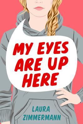 My Eyes Are Up Here By:Zimmermann, Laura Eur:9,74 Ден2:1099