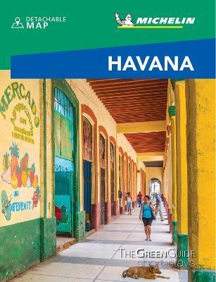 Havana- Michelin Green Guide Short Stays : Short Stay By:Michelin Eur:8,11 Ден2:699