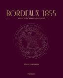 Bordeaux 1855 By:Class?s, Conseil des Grands Crus Eur:22,75 Ден1:1599